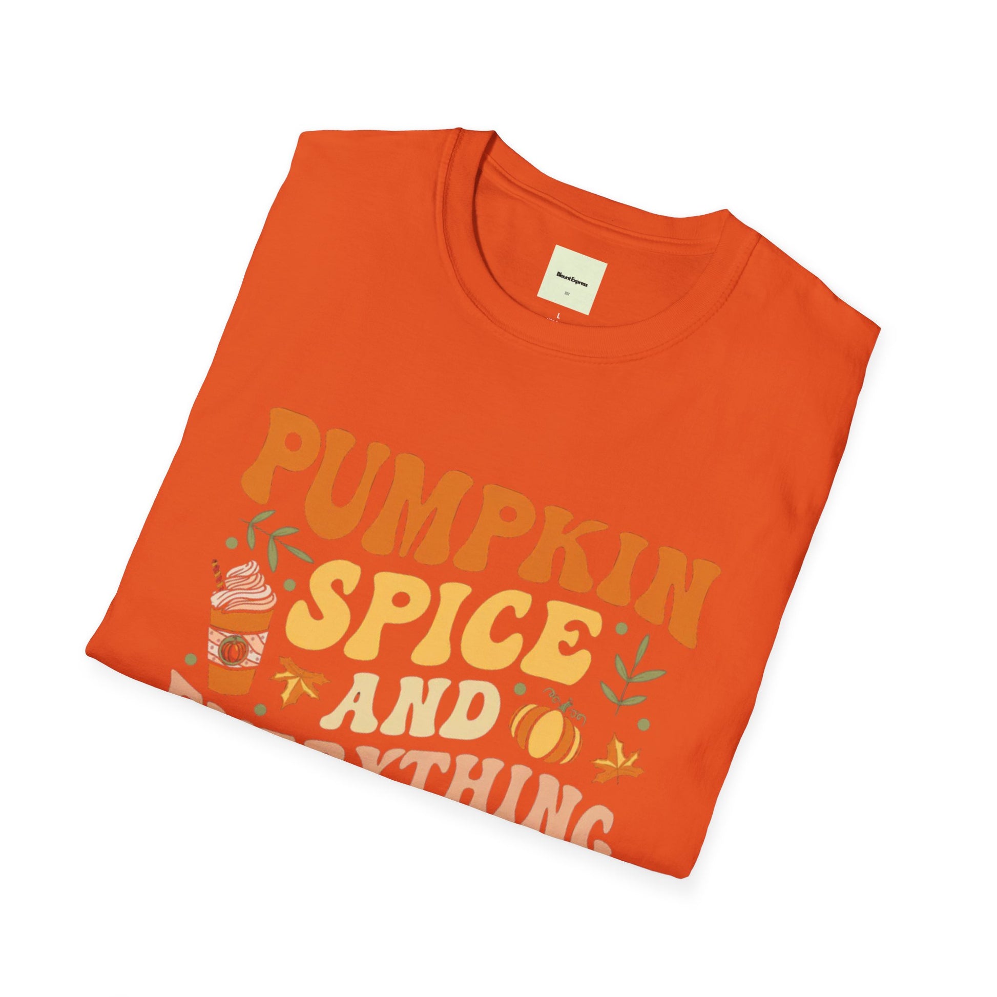 Pumpkin Spice & Everything Nice T-Shirt - Blount ExpressPumpkin Spice & Everything Nice T-ShirtT-ShirtPumpkin Spice & Everything Nice T-Shirt81481580774291336002